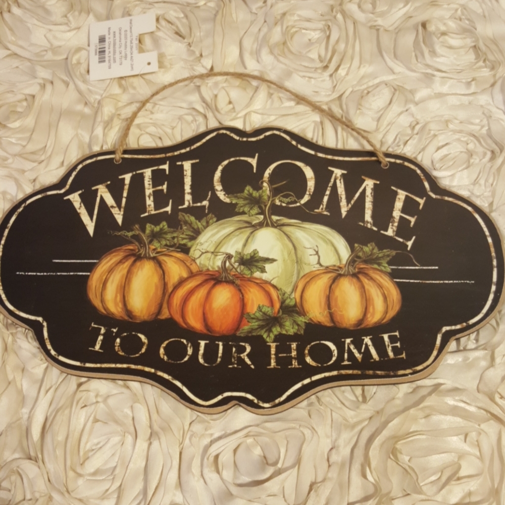 Fall Farmhouse Welcome To Our Home - Wall Decor Sign.